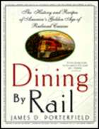 Dining By Rail